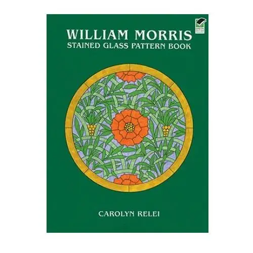 William morris stained glass pattern book Dover publications inc