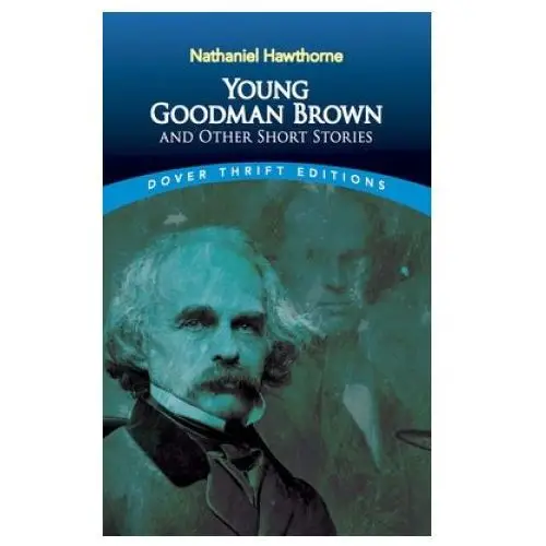 Young Goodman Brown and Other Short Stories