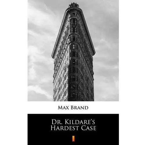 Dr. Kildare's Hardest Case