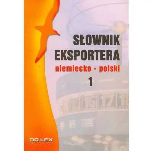 Dr lex Słownik eksportera niemiecko-polski 1