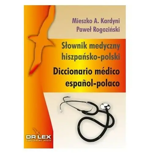 Dr lex Słownik medyczny hiszpańsko polski