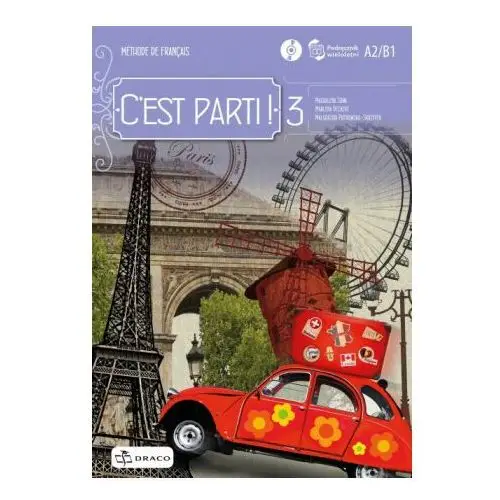 C'est parti! 3 podręcznik + cd Draco