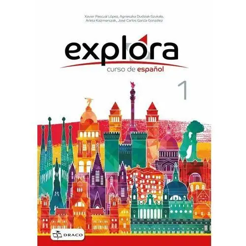 Explora 1. curso de español. podręcznik + cd