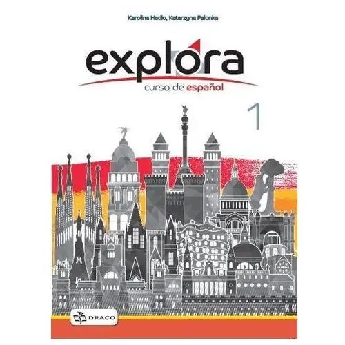 Draco Explora 1. curso de español. zeszyt ćwiczeń