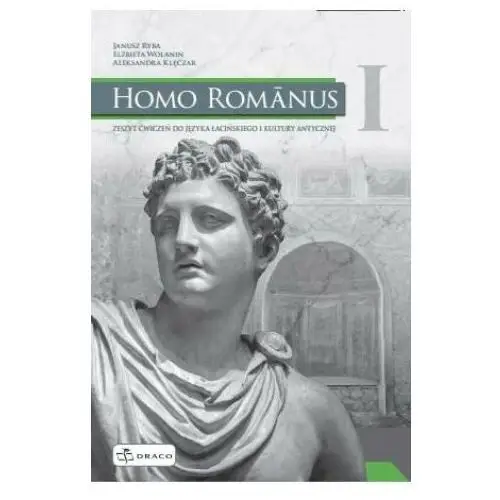 Homo Romanus I ćwiczenia do języka łacińskiego i kultury antycznej