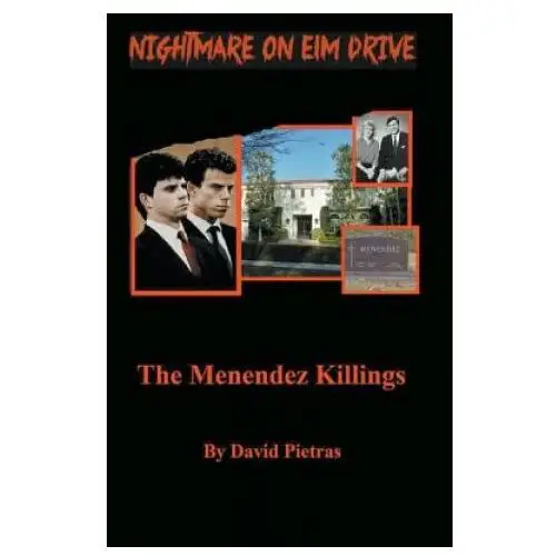 Draft2digital Nightmare on elm drive the menendez killings