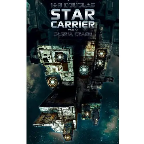 Głębia czasu. star carrier. tom 6,968KS (2583801)