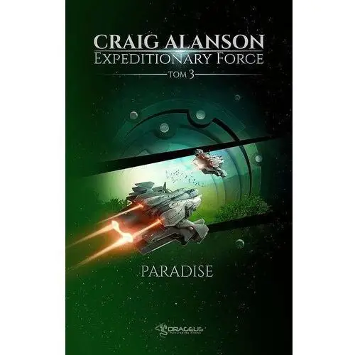 Paradise. expeditionary force. tom 3 Drageus