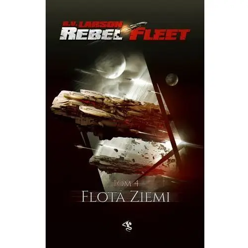 Drageus publishing house Flota ziemi. rebel fleet. tom 4