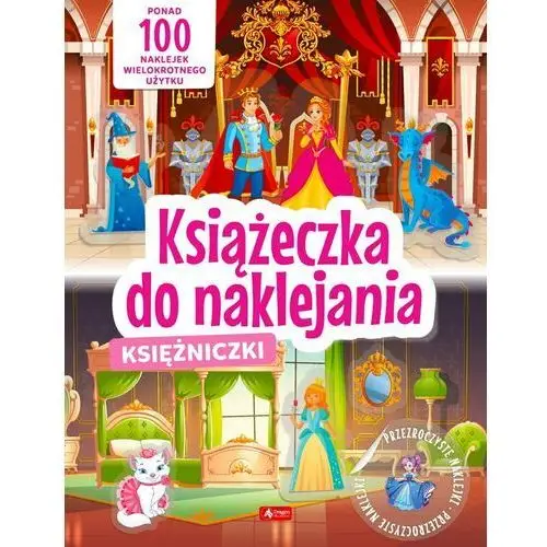 Księżniczki. książeczka do naklejania Dragon