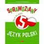 Sprawdziany dla klasy 5. język polski - katarzyna zioła-zemczak, anna lasek Sklep on-line