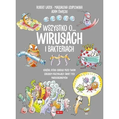 Dragon Wszystko o… wirusach i bakteriach