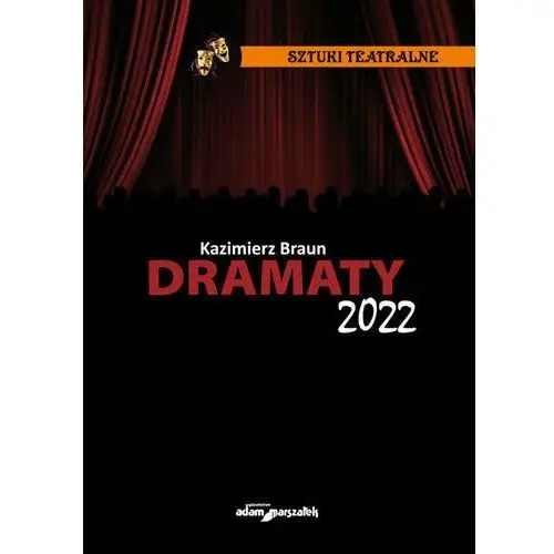 Dramaty 2022