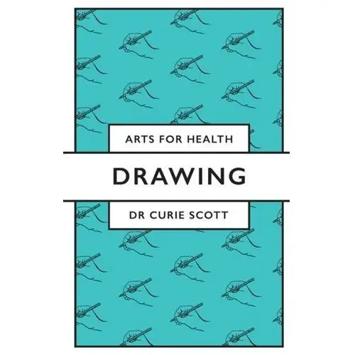 Drawing Scott, Dr Curie (Consultant Educationalist and Drawing Researcher, UK)