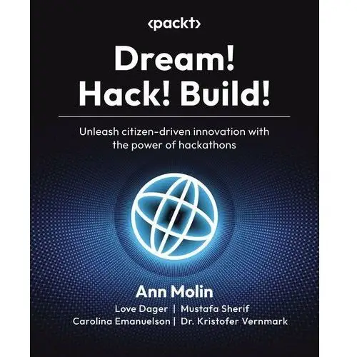 Dream! Hack! Build