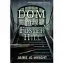 Dom przy Foster Hill - Wright Jaime Jo,619KS Sklep on-line