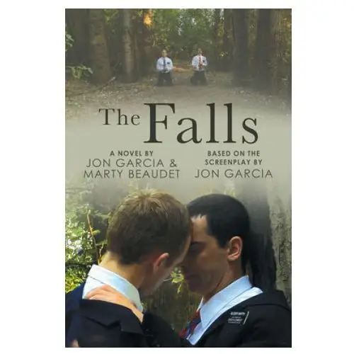 Dreamspinner press, llc Jon garcia,marty beaudet - falls