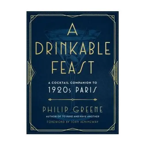 Drinkable feast J.p.tarcher,u.s./perigee bks.,u.s