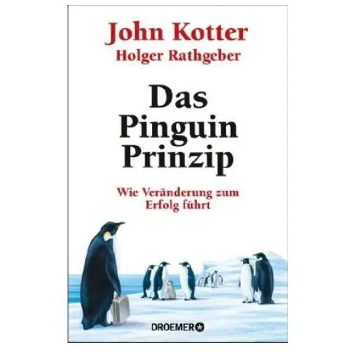 Droemer hc Das pinguin-prinzip