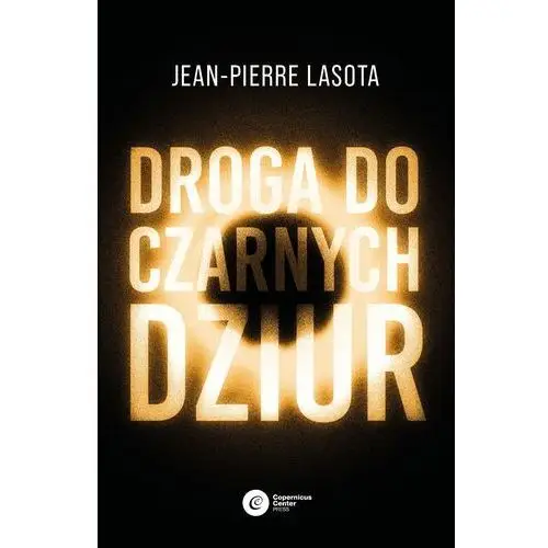 Droga do czarnych dziur