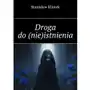 Droga do (nie)istnienia Sklep on-line