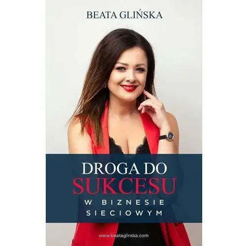 Droga do sukcesu w biznesie sieciowym