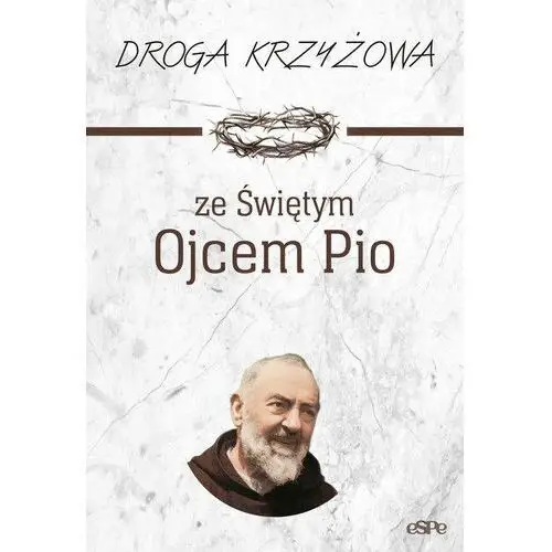 Droga krzyżowa ze Świętym Ojcem Pio