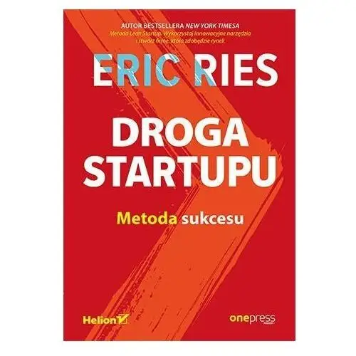 Droga Startupu. Metoda sukcesu