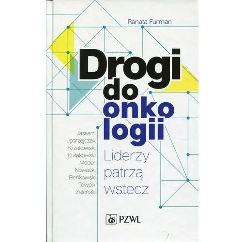 Drogi do onkologii