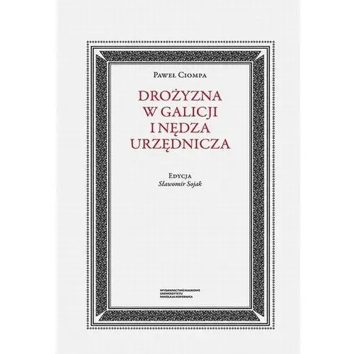 Drożyzna w galicji i nędza urzędnicza