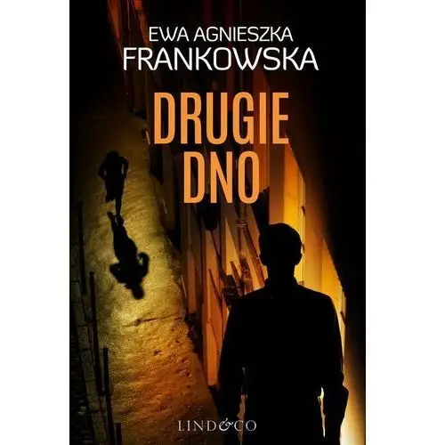 Drugie dno. Komisarz Feliks Frączak. Tom 3 - ebook EPUB