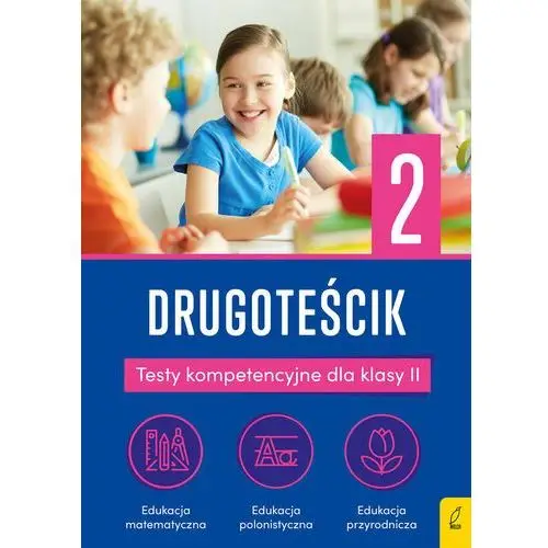 Drugoteścik. Testy kompetancji dla klasy 2