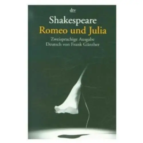 Dtv Romeo und julia, englisch-deutsch