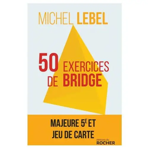 50 exercices de bridge