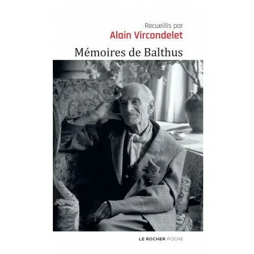 Mémoires de balthus Du rocher