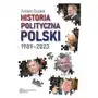 Historia polityczna Polski 1989-2023 Sklep on-line