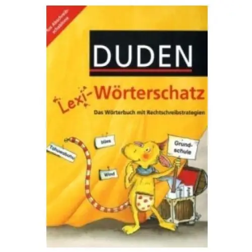 Lexi-Wörterschatz - Das Wörterbuch mit Rechtschreibstrategien - 2.-4. Schuljahr