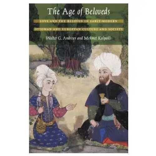 Age of beloveds Duke university press