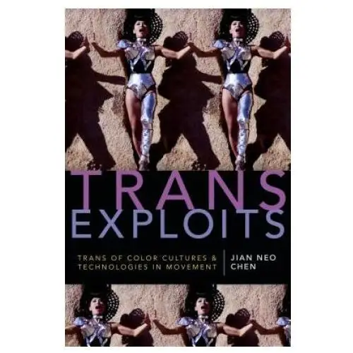 Duke university press Trans exploits