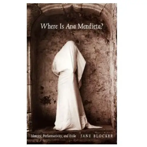 Duke university press Where is ana mendieta?