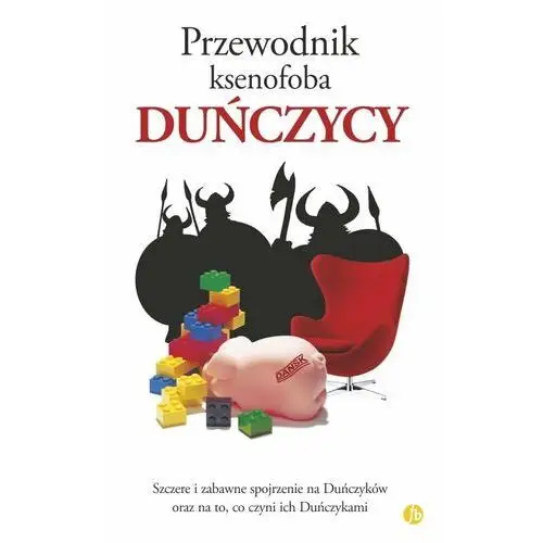 Duńczycy. Poradnik ksenofoba