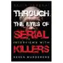 Through the eyes of serial killers Dundurn group ltd Sklep on-line