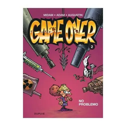 Dupuis Game over - tome 2 - no problemo