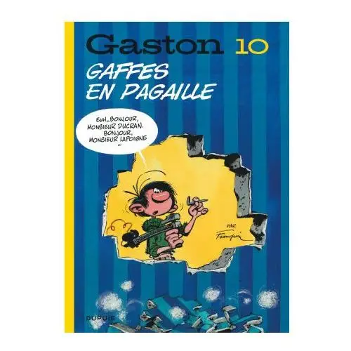 Dupuis Gaston (édition 2018) - tome 10 - gaffes en pagaille