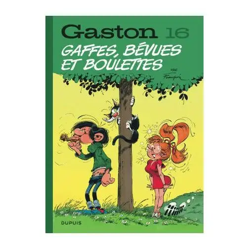 Dupuis Gaston (édition 2018) - tome 16 - gaffes, bévues et boulettes