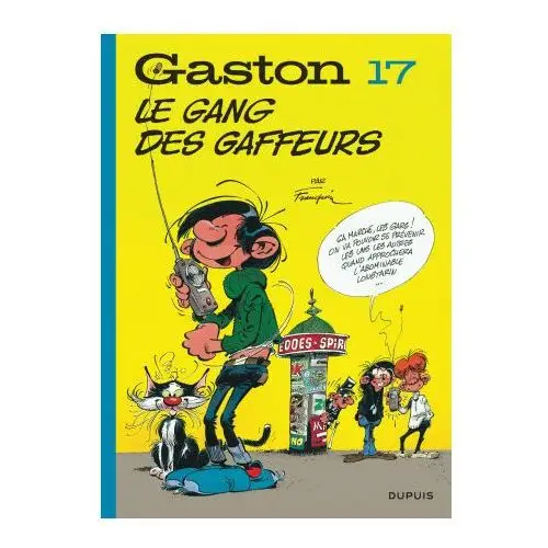 Gaston (édition 2018) - Tome 17 - Le gang des gaffeurs