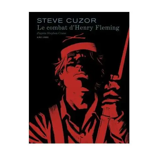 Dupuis Le combat d henry fleming