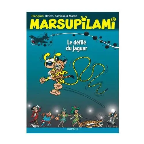 Marsupilami - tome 13 - le défilé du jaguar / nouvelle édition Dupuis
