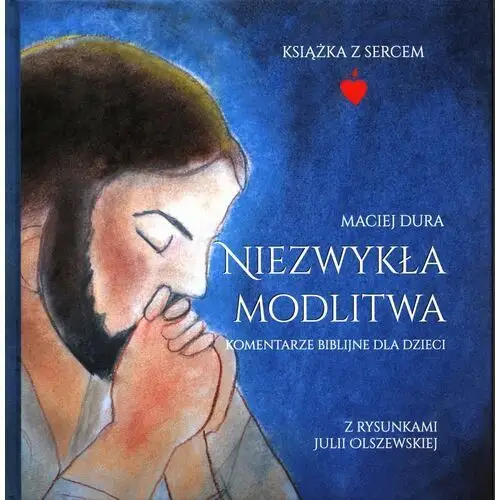 Dura maciej Niezwykła modlitwa