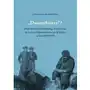 Duszozbawcy? Misja i literatura Londyńskiego Towarzystwa Krzewienia Chrześcijaństwa wśród Żydów w latach 1809–1939 Sklep on-line